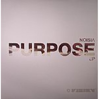 NOISIA - Purpose EP - Vision LP