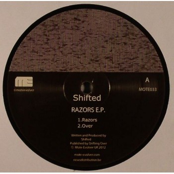 Shifted - Razors EP - Mote Evolver