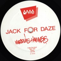 Marquis Hawkes - Outta This Hood - Clone Jack For Daze