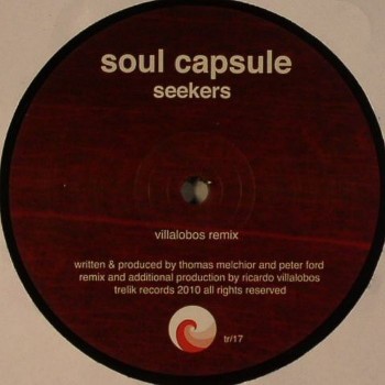 Soul Capsule - Seekers (ft Ricardo Villalobos Remix) (Repress) - Trelik