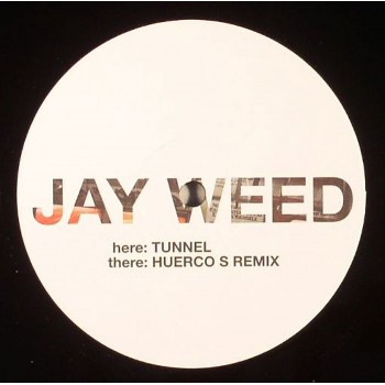 Jay Weed - Tunnel (ft Huerco S Remix) - 2084