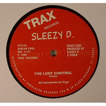 Sleezy D - I've Lost Control (Remastered) - Trax