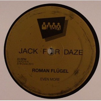 Roman Flügel - Even More - Clone Jack For Daze