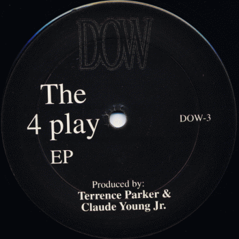 Terrence Parker & Claude Young Jr - The 4 Play EP (Original Pressing) - Dow