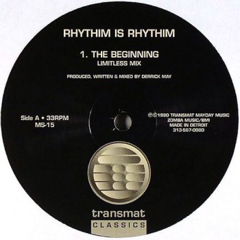 Rhythim is Rhythim - The Beginning - Transmat