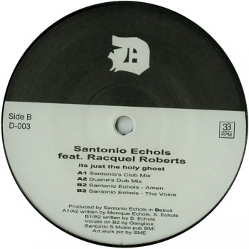 Santonio Echols Feat. Racquel Roberts ‎– Its Just The Holy Ghost - D