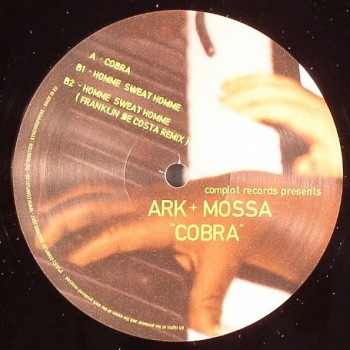 Ark & Mossa - Cobra - Complot