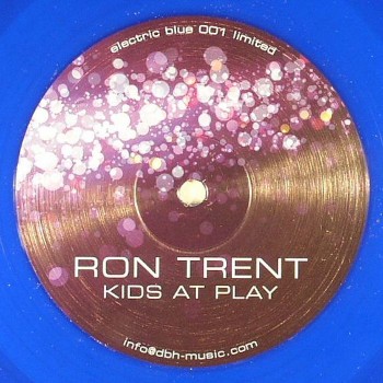 Ron Trent - Kids At Play (Limited Blue Vinyl) - Electric Blue