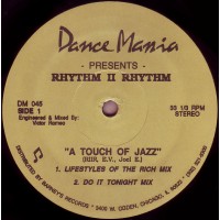 Rhythm II Rhythm ‎– A Touch Of Jazz (Original Pressing) -  Dance Mania