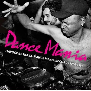 Various Artists - Hardcore Traxx: Dance Mania Records 1986-1995 2xLP + 3xCD