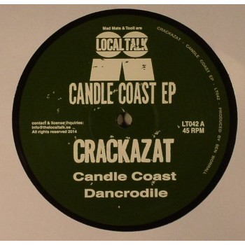 Crackazat - Candle Coast EP - Local Talk