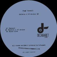 Sage Caswell - Tribute 2 CC Archer EP - Decabaret