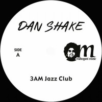 Dan Shake - 3 A.M. Jazz Club (Limited!) - Mahogani