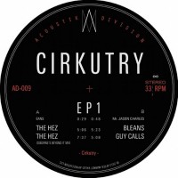 Cirkutry - EP1 - Acoustic Division
