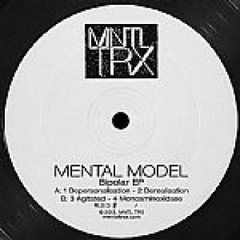 Mental Model - Bipolar EP - Mental Trax