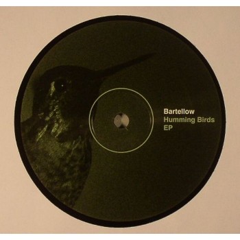 Bartellow - Humming Birds EP - City Fly