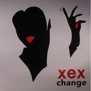 Xex - Change LP - Dark Entries