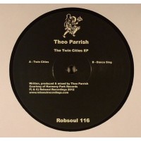 Theo Parrish - Twin Cities EP (Limited Repress) - Robsoul