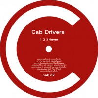 Cab Drivers - 123 4Ever / Mittelohr / Extinst - Cabinet