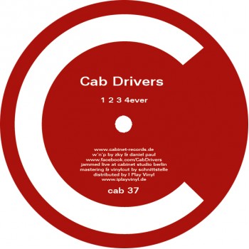 Cab Drivers - 123 4Ever / Mittelohr / Extinst - Cabinet