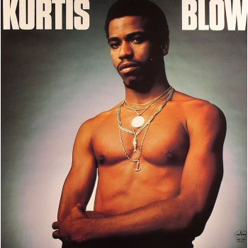 Kurtis Blow - Kurtis Blow LP (Reissue) - Mercury