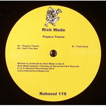 Rick Wade - Players Theme EP - Robsoul 119
