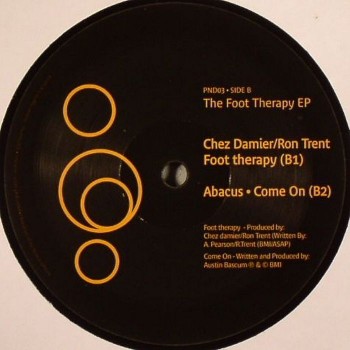Various Artists - The Foot Therapy EP (ft Ron Trent & Chez Damier) - P&D