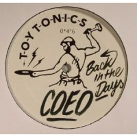 COEO - BACK IN THE DAYS - TOY TONIC