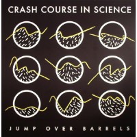 CRASH COURSE IN SCIENCE - JUMP OVER BARRELS DARK - ENTRIES