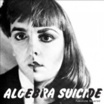 Algebra Suicide - Feminine Squared - LP+DVD
