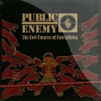 Public Enemy - THE EVIL EMPIRE OF EVERYTHING (2X12 LP, 180G) - Suburban