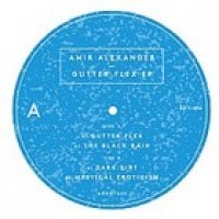 Amir Alexander - Gutter Flex EP - Argot 001
