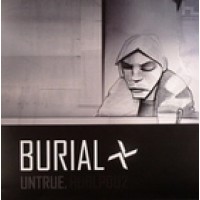 Burial - Untrue LP - Hyperdub